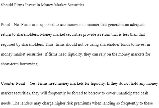 FIN 3005 FIN3005 Should Firms Invest in Money Market Securities - Everest College