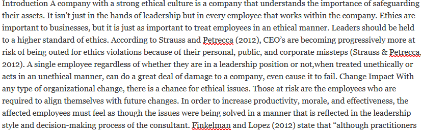 PSY 618 sem wk 5 ethical impact.docx -Snhu Introduction A company with a strong ethical culture is a company that understands the importance of safeguarding their assets. It isn’t just in the hands of leadership but in every employee that works within the company. Ethics are important to businesses, b